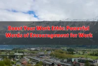 Boost Your Work Ethic: Powerful Words of Encouragement for Work